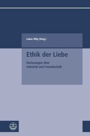 Cover of Ethik Der Liebe