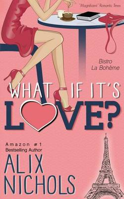 Cover of What If It's Love?