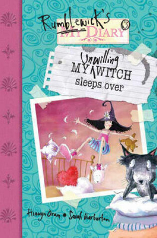 Cover of My Unwilling Witch Sleeps Over