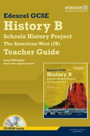 Cover of Edexcel GCSE History B: Schools History Project - American West (2B) Teacher Guide