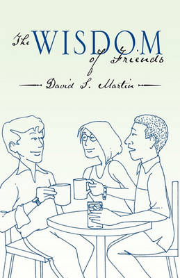 Book cover for The Wisdom of Friends