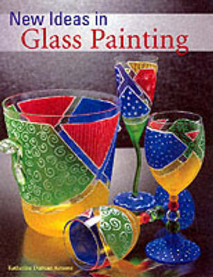 Book cover for New Ideas in Glass Painting