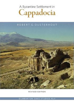 Book cover for A Byzantine Settlement in Cappadocia
