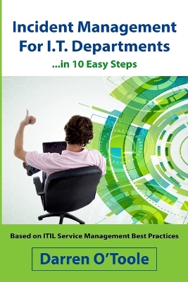 Book cover for Incident Management for I.T. Departments