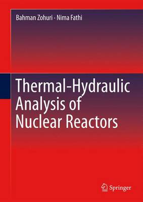 Book cover for Thermal-Hydraulic Analysis of Nuclear Reactors