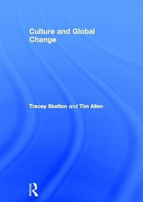 Book cover for Culture and Global Change