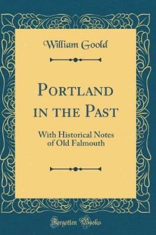 Cover of Portland in the Past