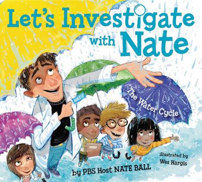 Book cover for Let's Investigate with Nate #1: The Water Cycle