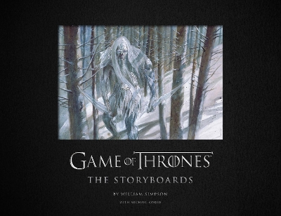 Book cover for Game of Thrones: The Storyboards, the official archive from Season 1 to Season 7