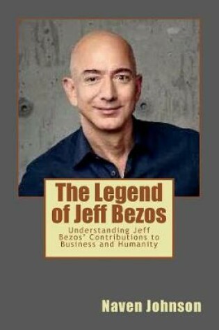 Cover of The Legend of Jeff Bezos