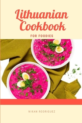 Book cover for Lithuanian Cookbook for Foodies