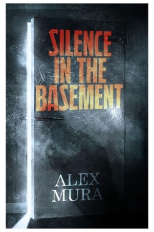 Cover of Silence In The Basement