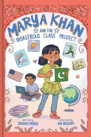 Cover of Marya Khan and the Disastrous Class Project