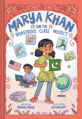 Cover of Marya Khan and the Disastrous Class Project