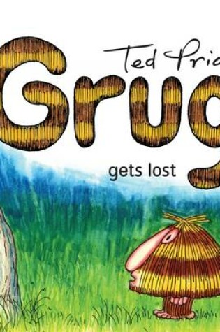 Cover of Grug Gets Lost