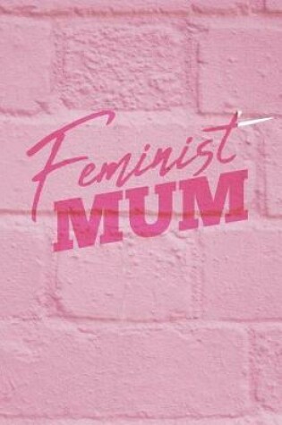 Cover of Feminist Mum Journal