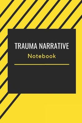 Book cover for Trauma Narrative