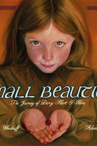 Cover of Small Beauties: The Journey of Darcy Heart O'Hara