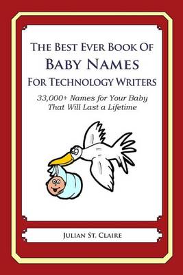 Book cover for The Best Ever Book of Baby Names for Technology Writers