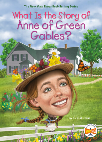 Cover of What Is the Story of Anne of Green Gables?