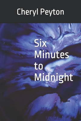 Cover of Six Minutes to Midnight