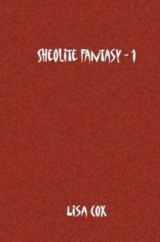 Cover of Sheolite Fantasy - 1