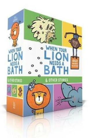 Cover of When Your Lion Needs a Bath & Other Stories (Boxed Set)