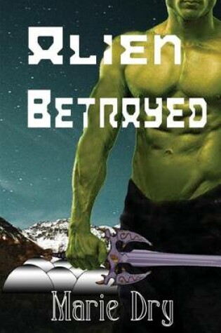 Cover of Alien Betrayed