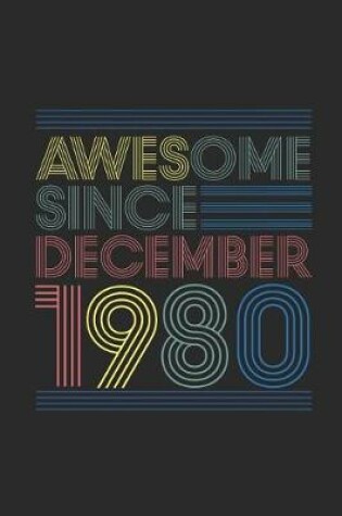 Cover of Awesome Since December 1980