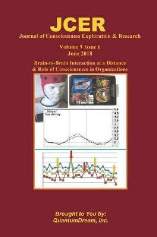 Cover of Journal of Consciousness Exploration & Research Volume 9 Issue 6