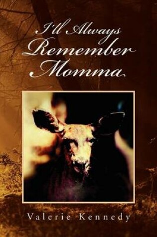 Cover of I'll Always Remember Momma