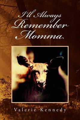 Book cover for I'll Always Remember Momma