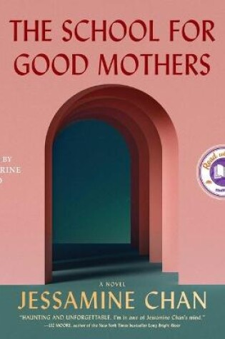 Cover of The School for Good Mothers