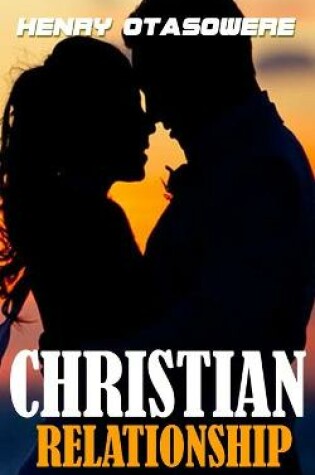 Cover of Christian Relationship