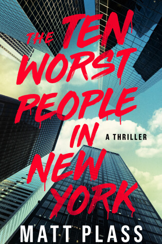 Cover of The Ten Worst People in New York