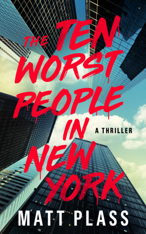 Book cover for The Ten Worst People in New York