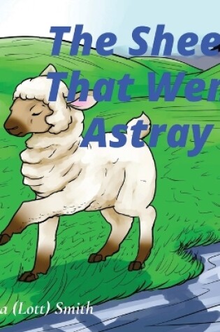 Cover of The Sheep That Went Astray