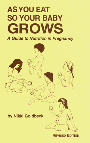 Book cover for As You Eat So Your Baby Grows