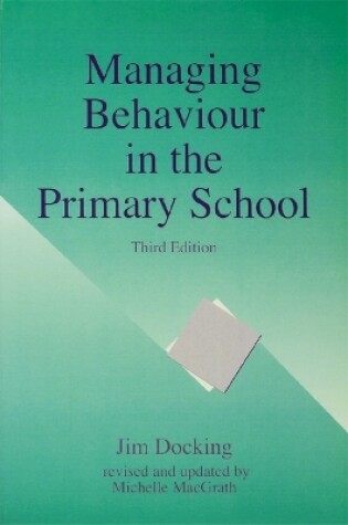 Cover of Managing Behaviour in the Primary School