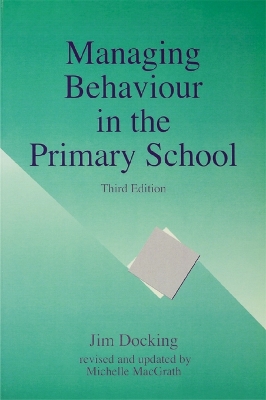 Book cover for Managing Behaviour in the Primary School