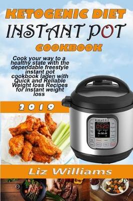 Book cover for Ketogenic Diet Instant Pot Cookbook