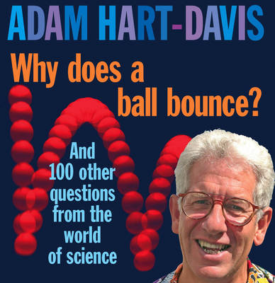 Book cover for Why Does A Ball Bounce?