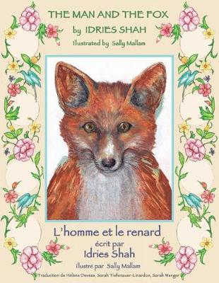 Cover of The Man and the Fox -- L'homme et le renard