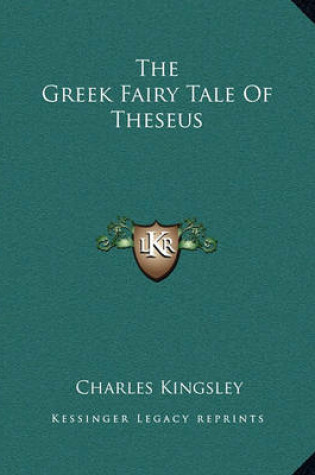 Cover of The Greek Fairy Tale of Theseus