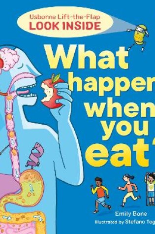 Cover of Look Inside What Happens When You Eat