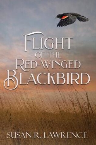 Cover of Flight of the Red-winged Blackbird