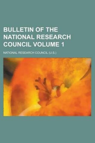 Cover of Bulletin of the National Research Council Volume 1