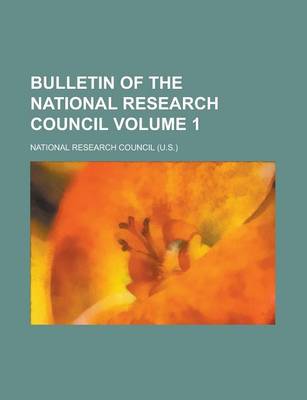 Book cover for Bulletin of the National Research Council Volume 1
