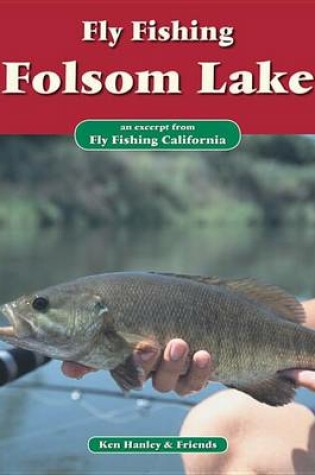 Cover of Fly Fishing Folsom Lake