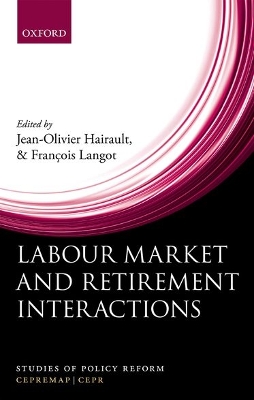 Cover of Labour Market and Retirement Interactions